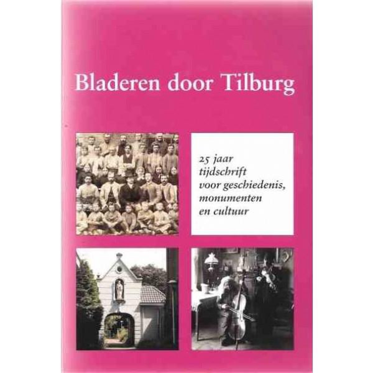 boekenbalie_9789074418171_cover Bladeren door Tilburg