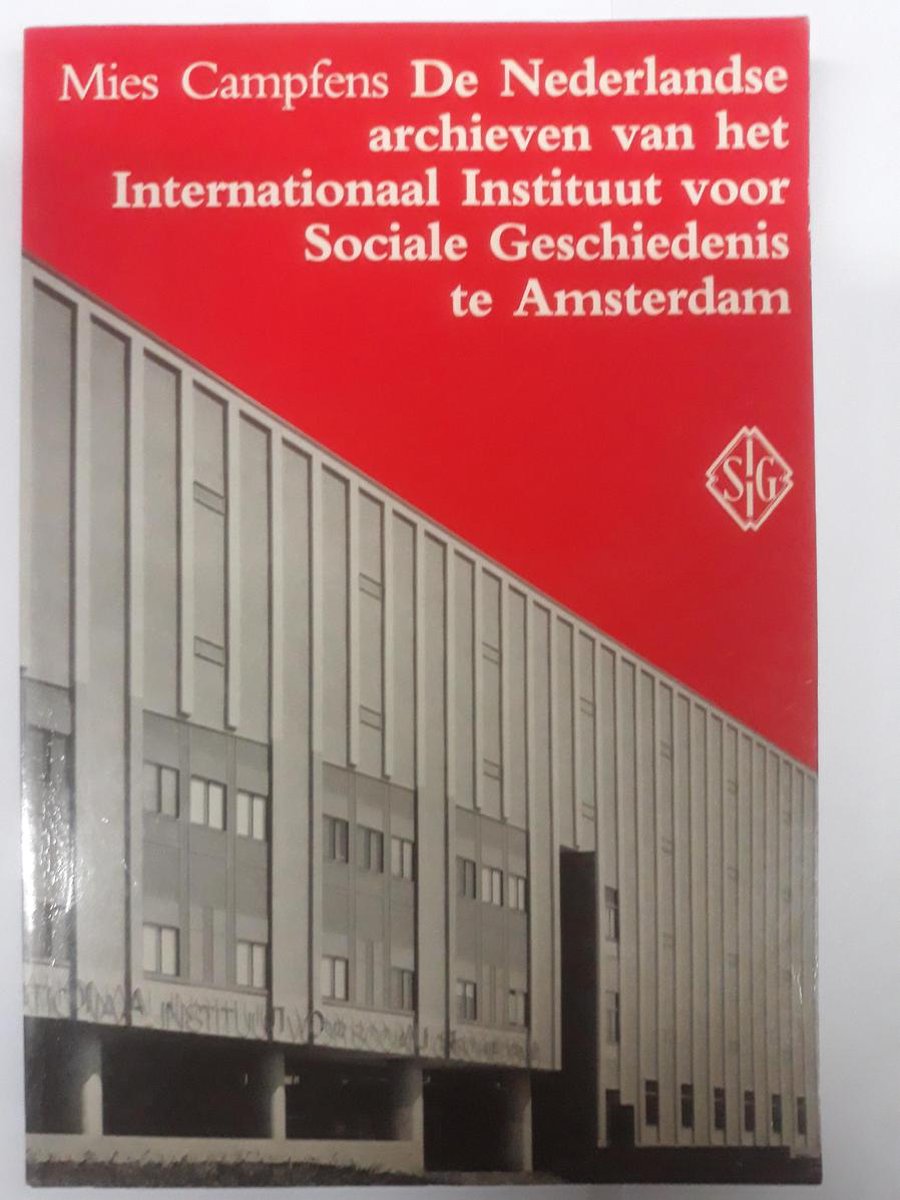 Nederlandse archieven iisg amsterdam