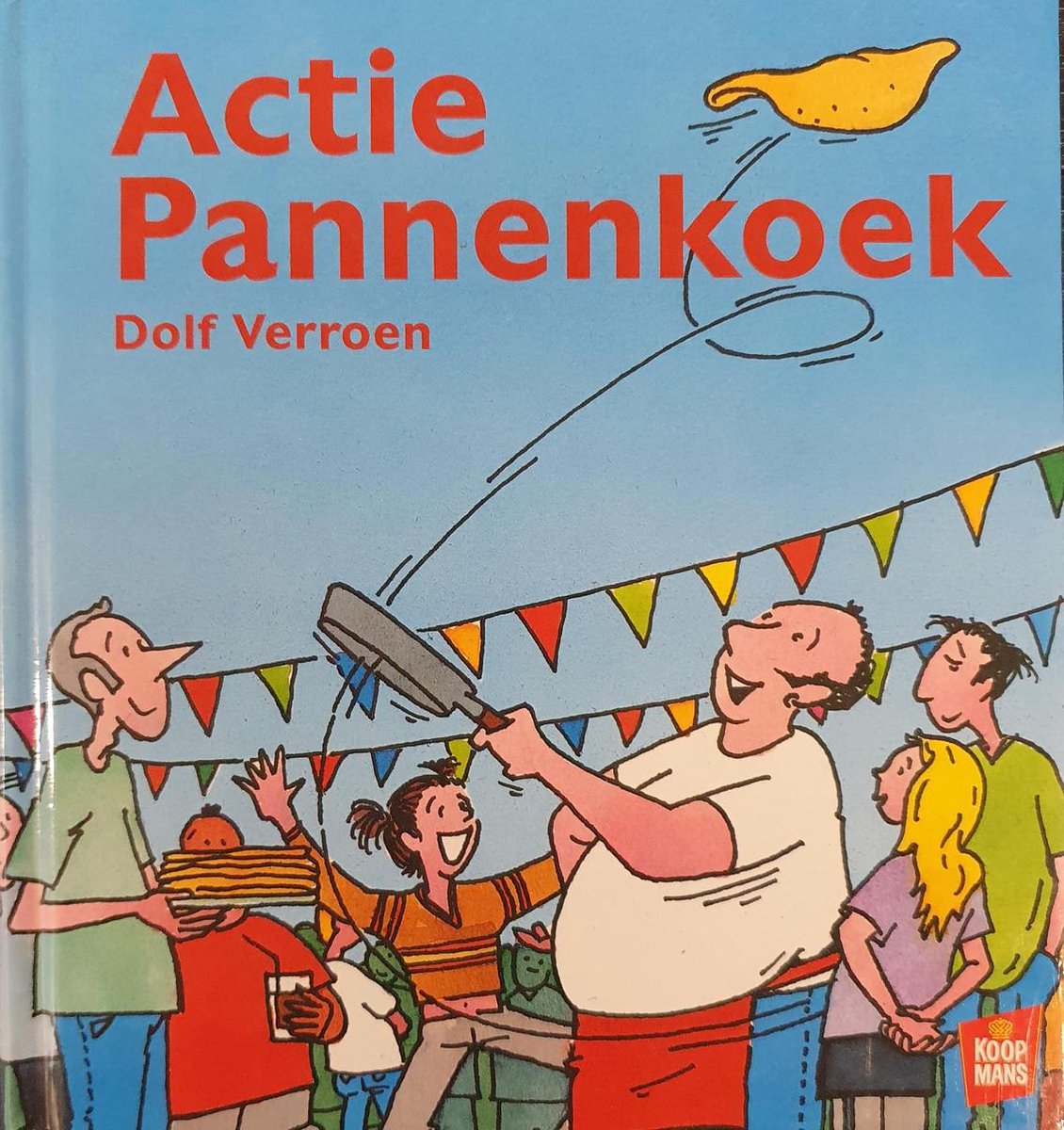 Actie Pannenkoek