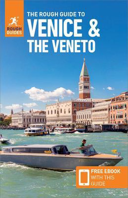 The Rough Guide to Venice & Veneto (Travel Guide with Free eBook)