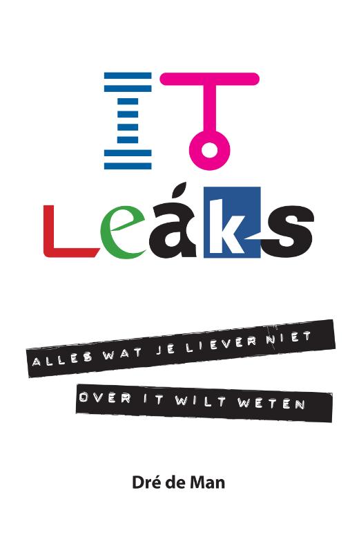 It Leaks