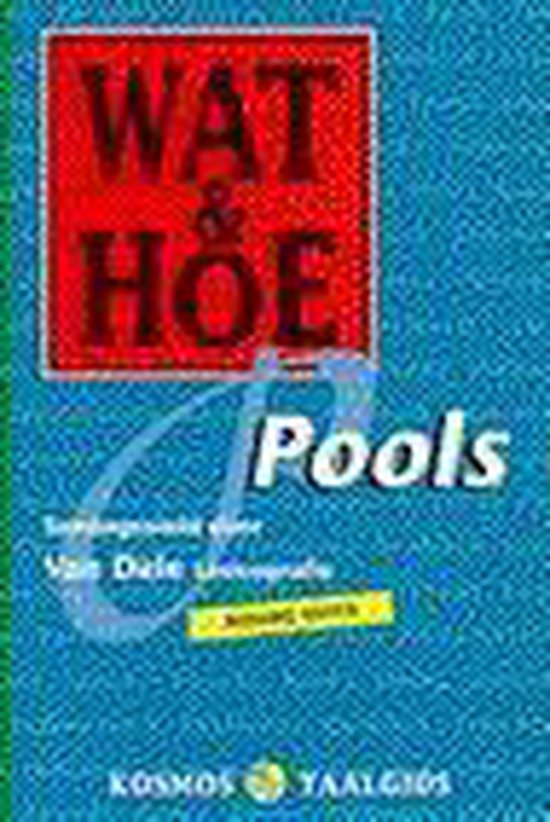 Pools / Wat & Hoe Taalgids