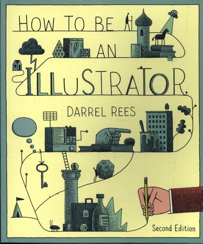 How to be an Illustrator, Second Edition