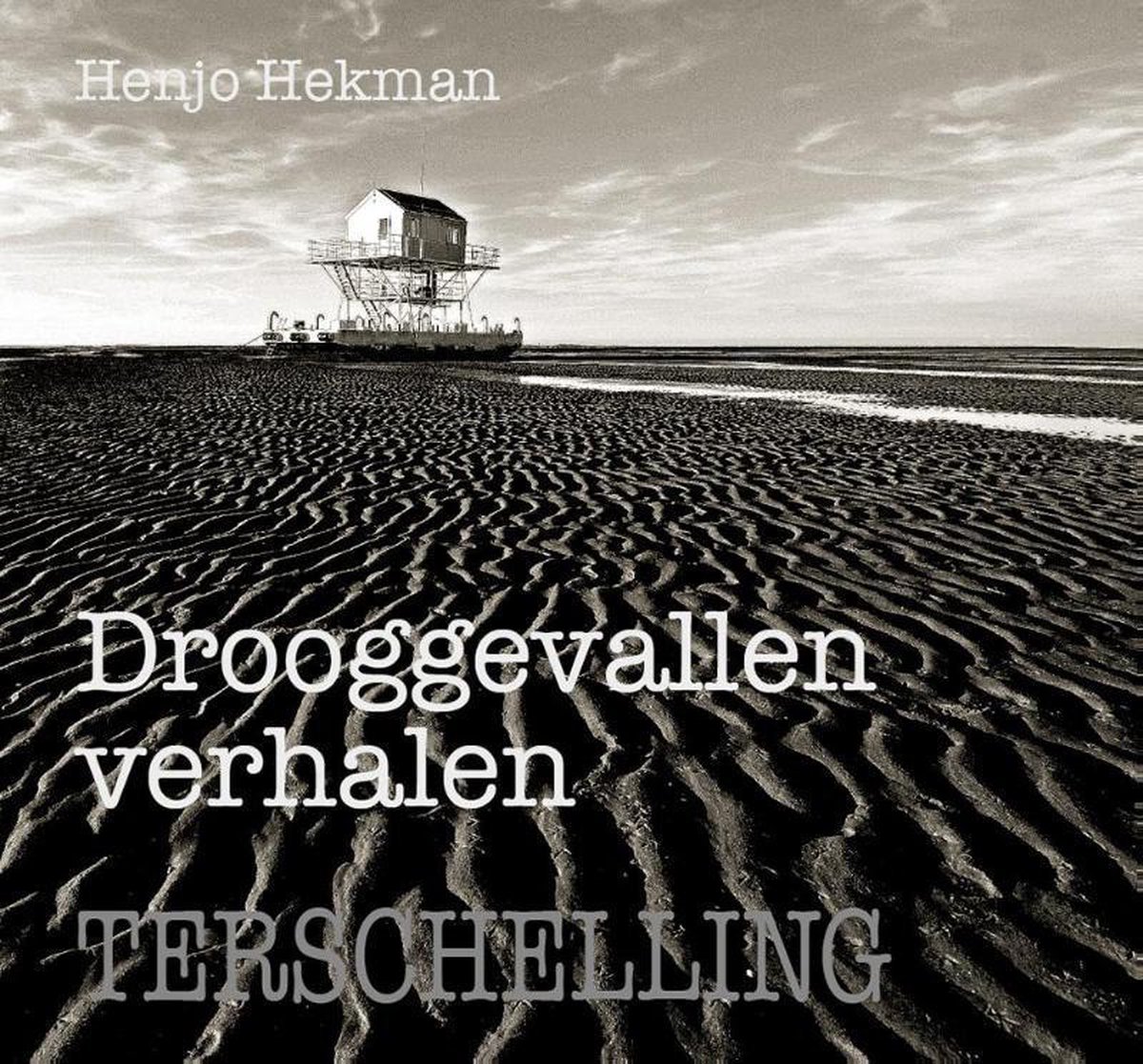 Henjo Hekman Drooggevallen Verhalen