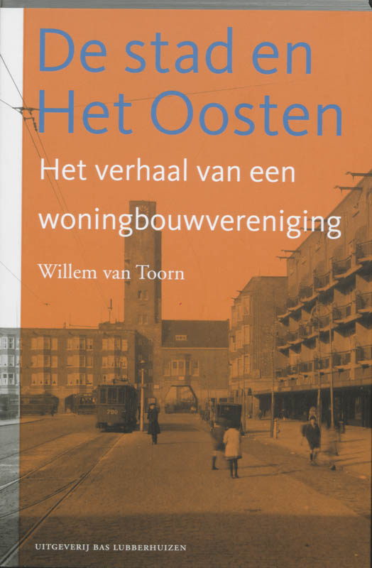 De Stad En Het Oosten