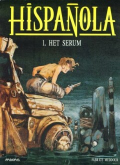 Hispanola 1: Het serum / Hispanola / 1