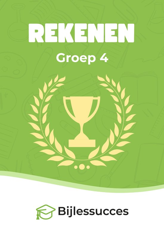 Rekenen Groep 4 Bijlessucces.nl / Bijlesucces