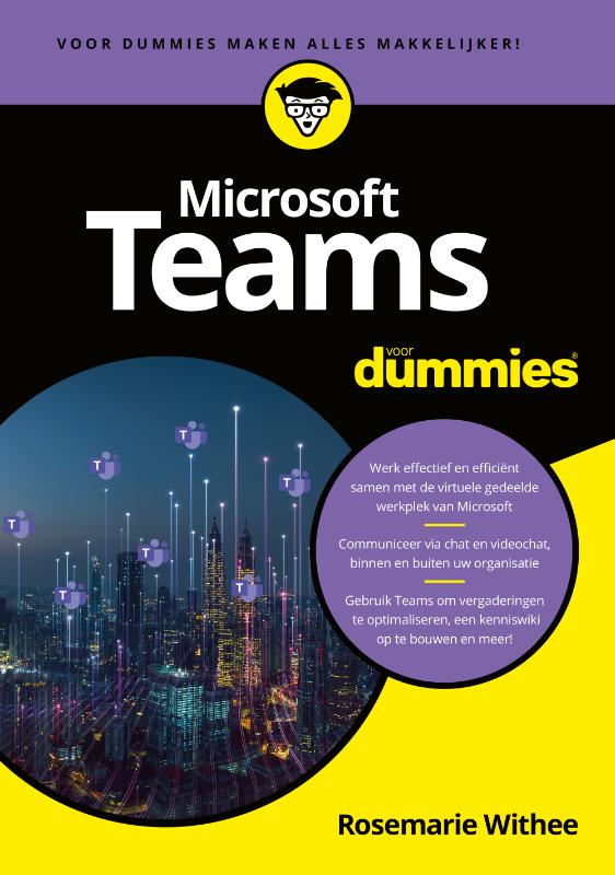 Rosemarie Withee Microsoft Teams Voor Dummies / Voor Dummies