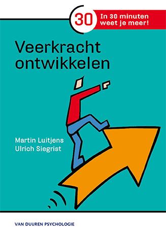 Martin Luitjens Veerkracht Ontwikkelen / In 30 Minuten Weet Je Meer!