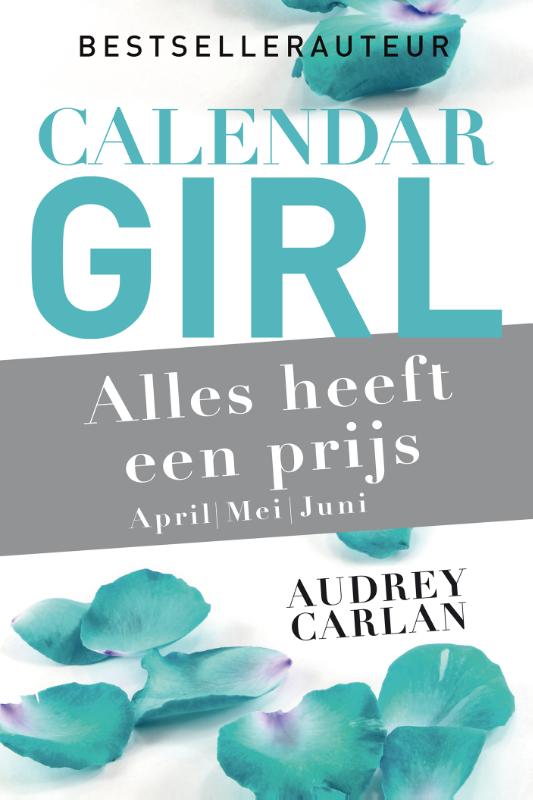 Alles heeft een prijs - april/mei/juni / Calendar Girl / 2