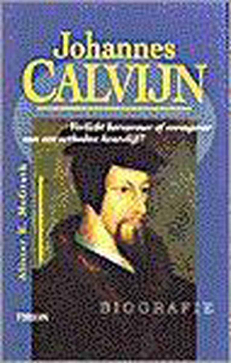 boekenbalie_9789051213843_cover Johannes Calvijn