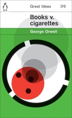 Books v. Cigarettes / Penguin Great Ideas