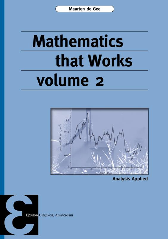 Mathematics that Works / 2 / Epsilon uitgaven / 91