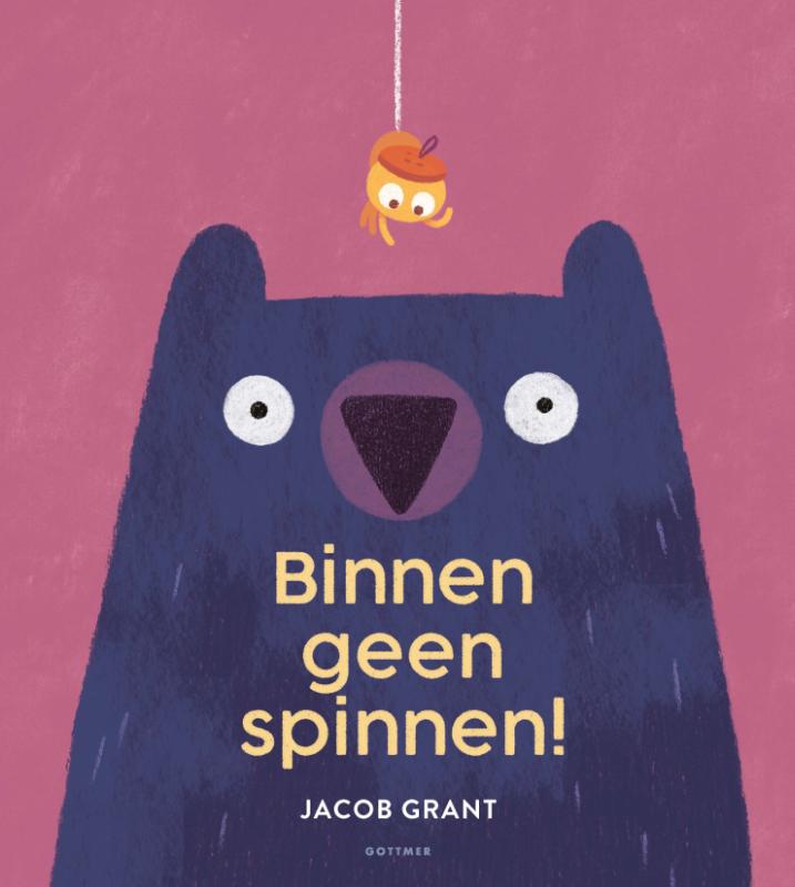 Binnen geen spinnen!