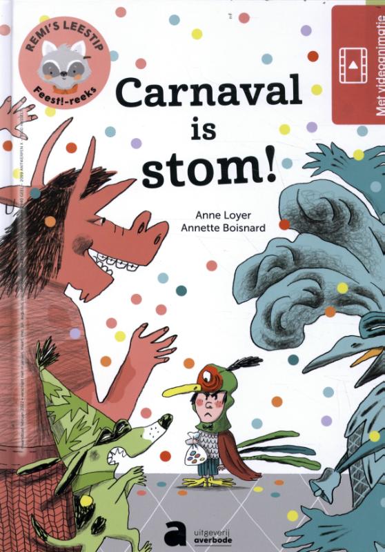 Carnaval is stom / Remi's leestip