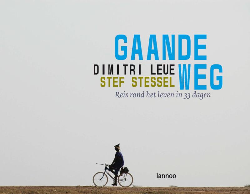 Gaande Weg