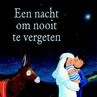 Bakermat Een nacht om nooit te vergeten. 3+