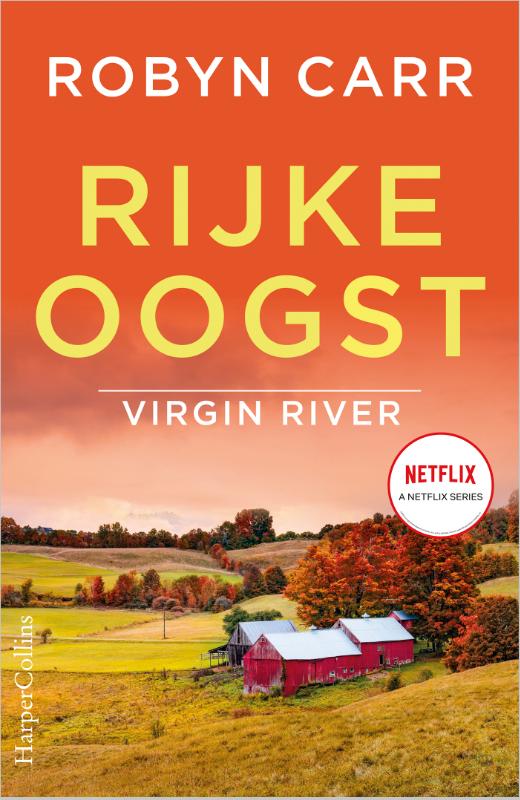 Robyn Carr Rijke Oogst / Virgin River / 17