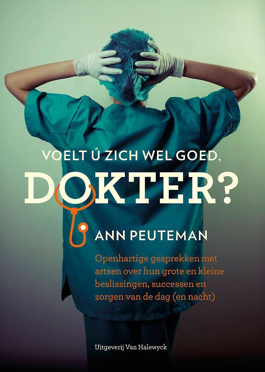 boekenbalie_9789461313270_cover Voelt ú zich wel goed, dokter?