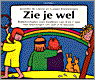 Zie je wel