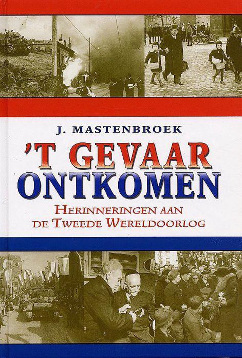 J. Mastenbroek Gevaar Ontkomen, 'T thumbnail