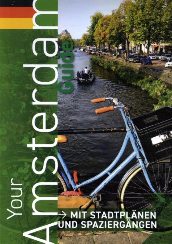 Your Amsterdam Guide (German.Ed)