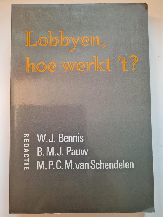 LOBBYEN HOE WERKT HET ?