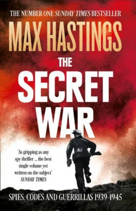 Max Hastings The Secret War thumbnail