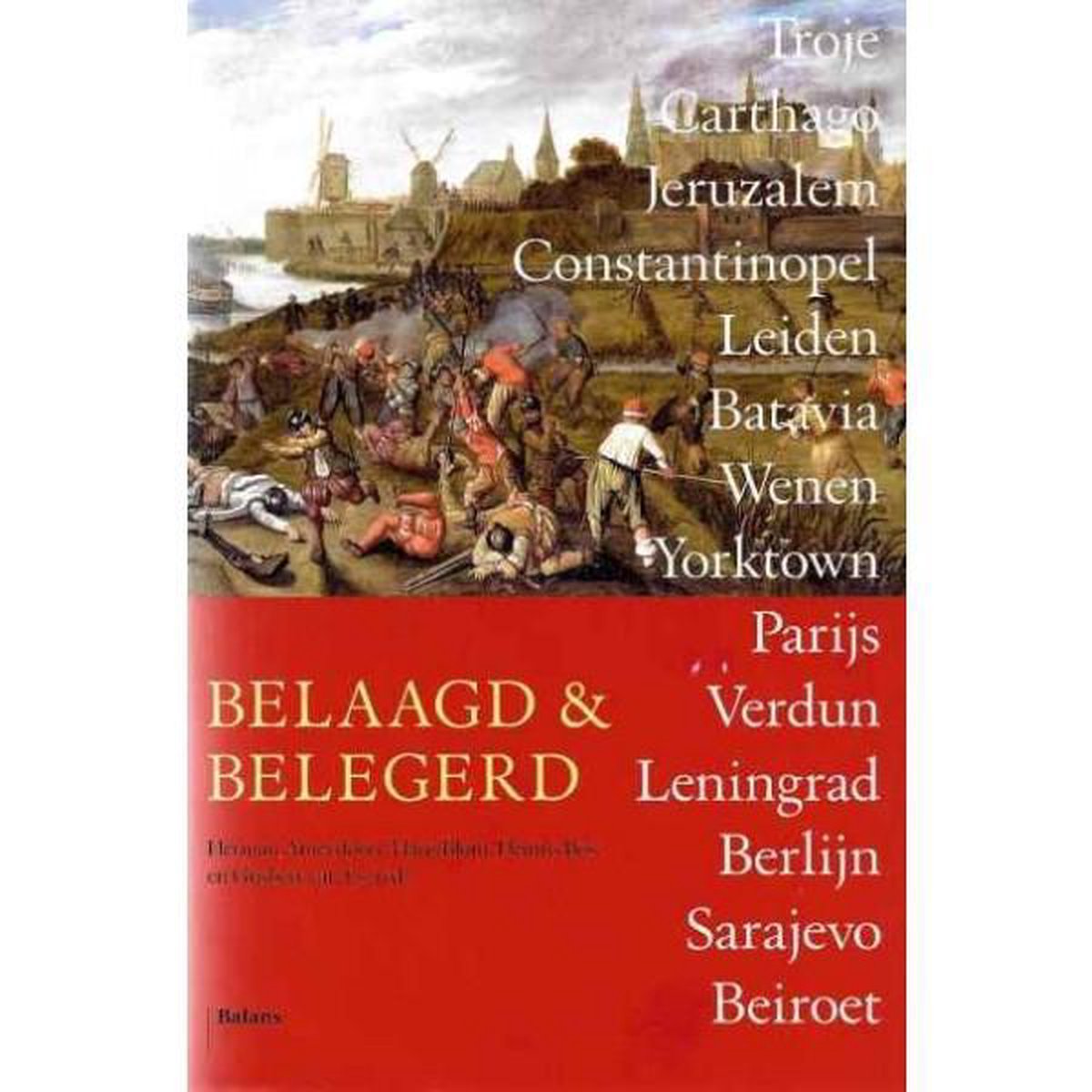 boekenbalie_9789460033537_cover Belaagd en belegerd
