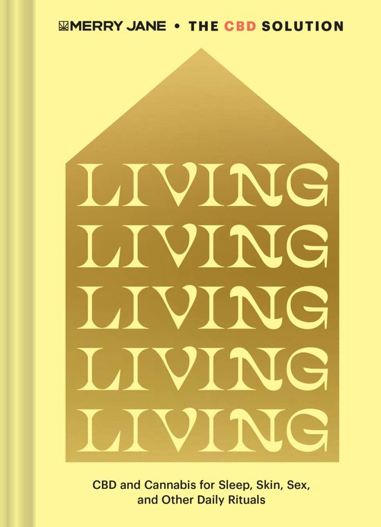 Merry Jane's CDB Solution: Living