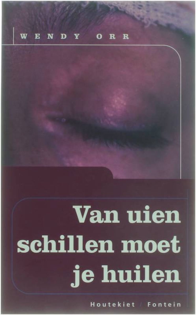 boekenbalie_9789026113451_cover Van Uien Schillen Moet Je Huilen
