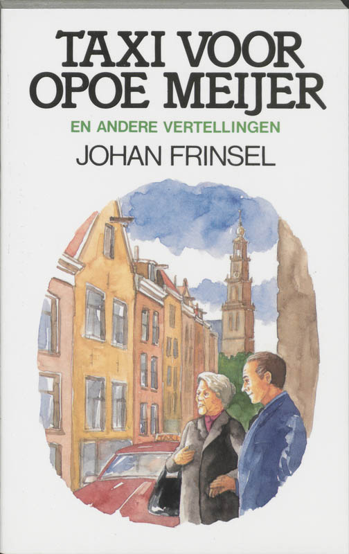 J. Frinsel Taxi Voor Opoe Meijer