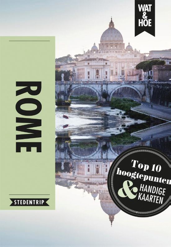 Rome / Wat & Hoe reisgids