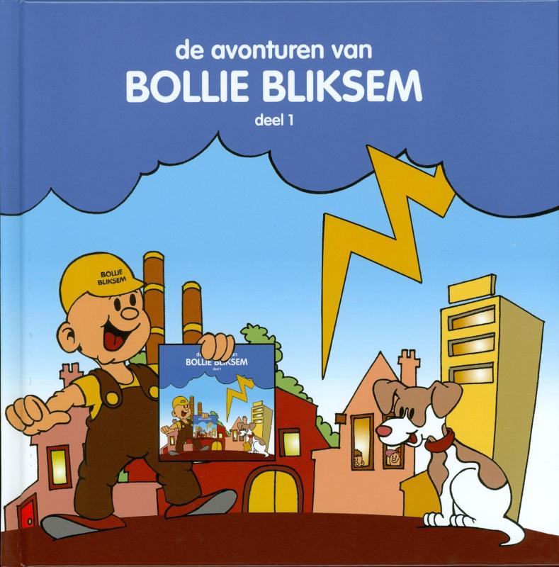 De avonturen van Bollie Bliksem