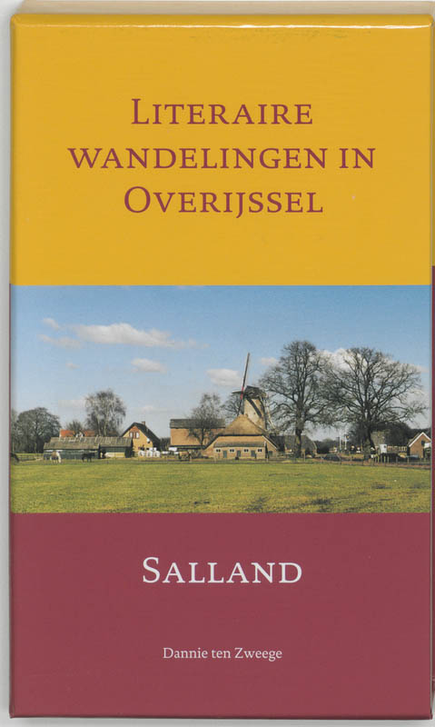 D. ten Zweege Salland / Literaire Wandelingen