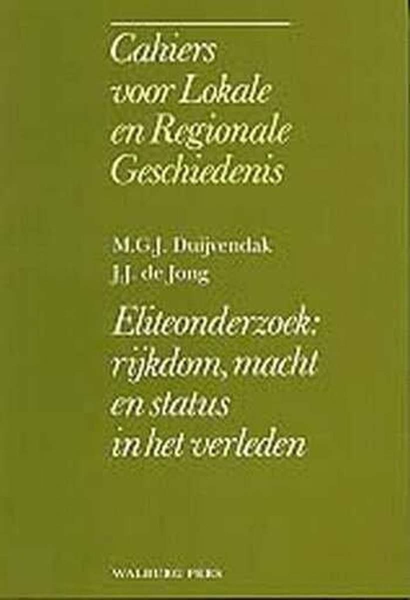 Eliteonderzoek / Cahiers voor lokale en regionale geschiedenis / 11