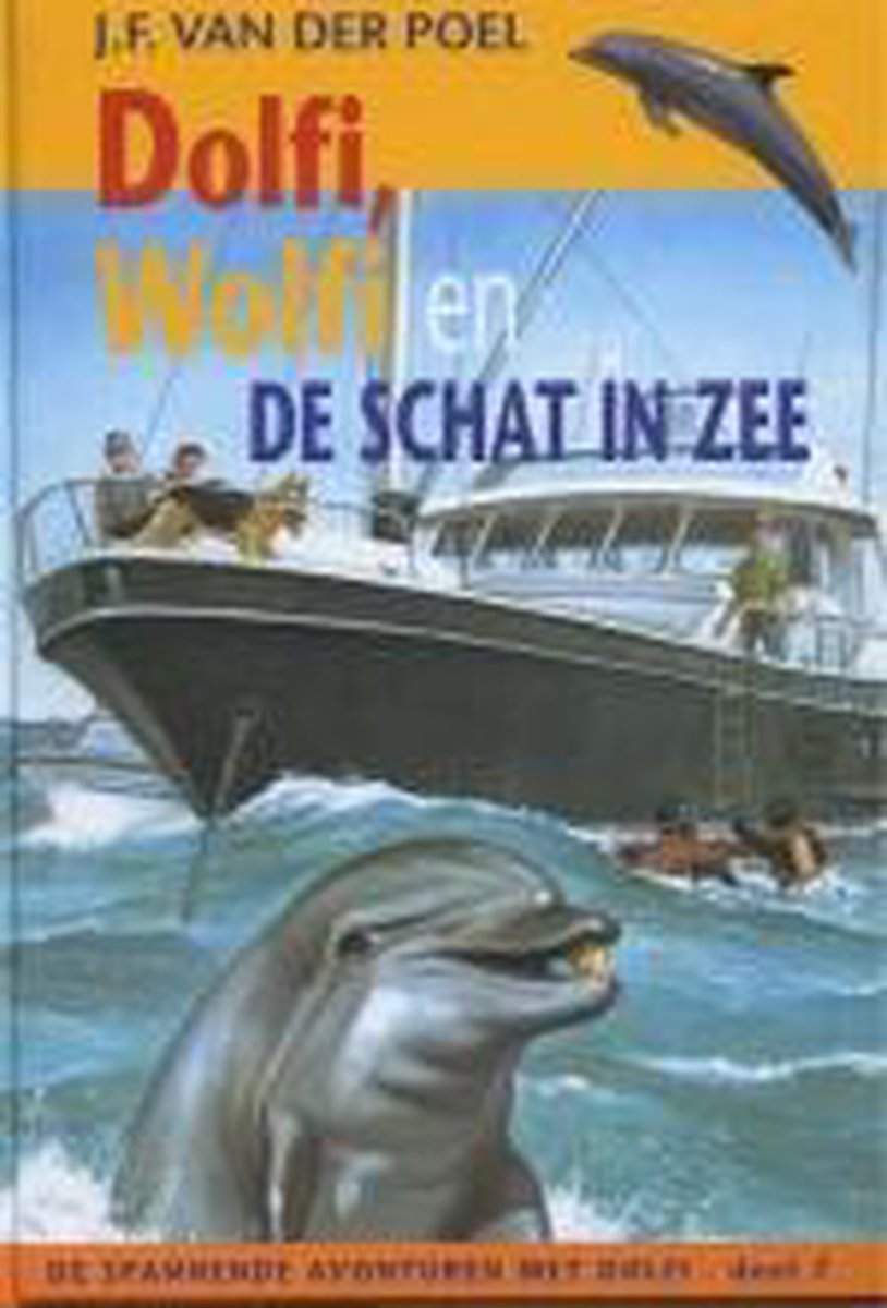 Dolfi, Wolfi en de schat in zee / Dolfi en Wolfi / 7