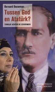 Tussen God en Atatürk?