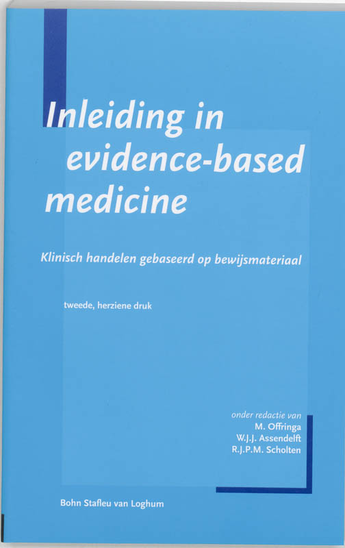 Inleiding In Evidence Based Medicine
