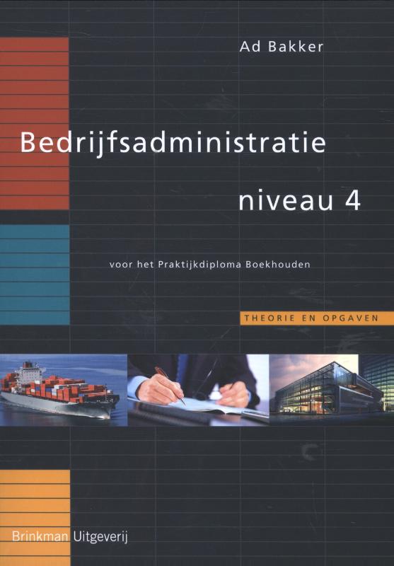 Bedrijfsadministratie / Niveau 4 / Praktijkdiploma boekhouden (PDB)