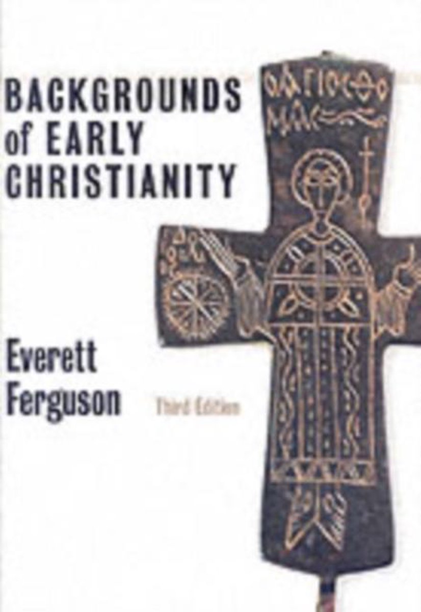 Backgrounds Of Early Christianity