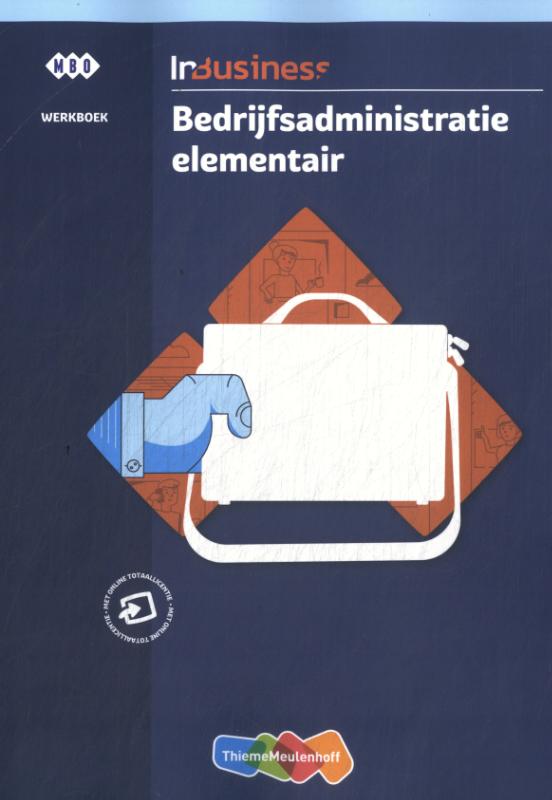 InBusiness Services Bedrijfsadministratie Elementair Werkboek