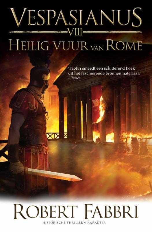 Robert Fabbri Heilig Vuur Van Rome / Vespasianus / 8