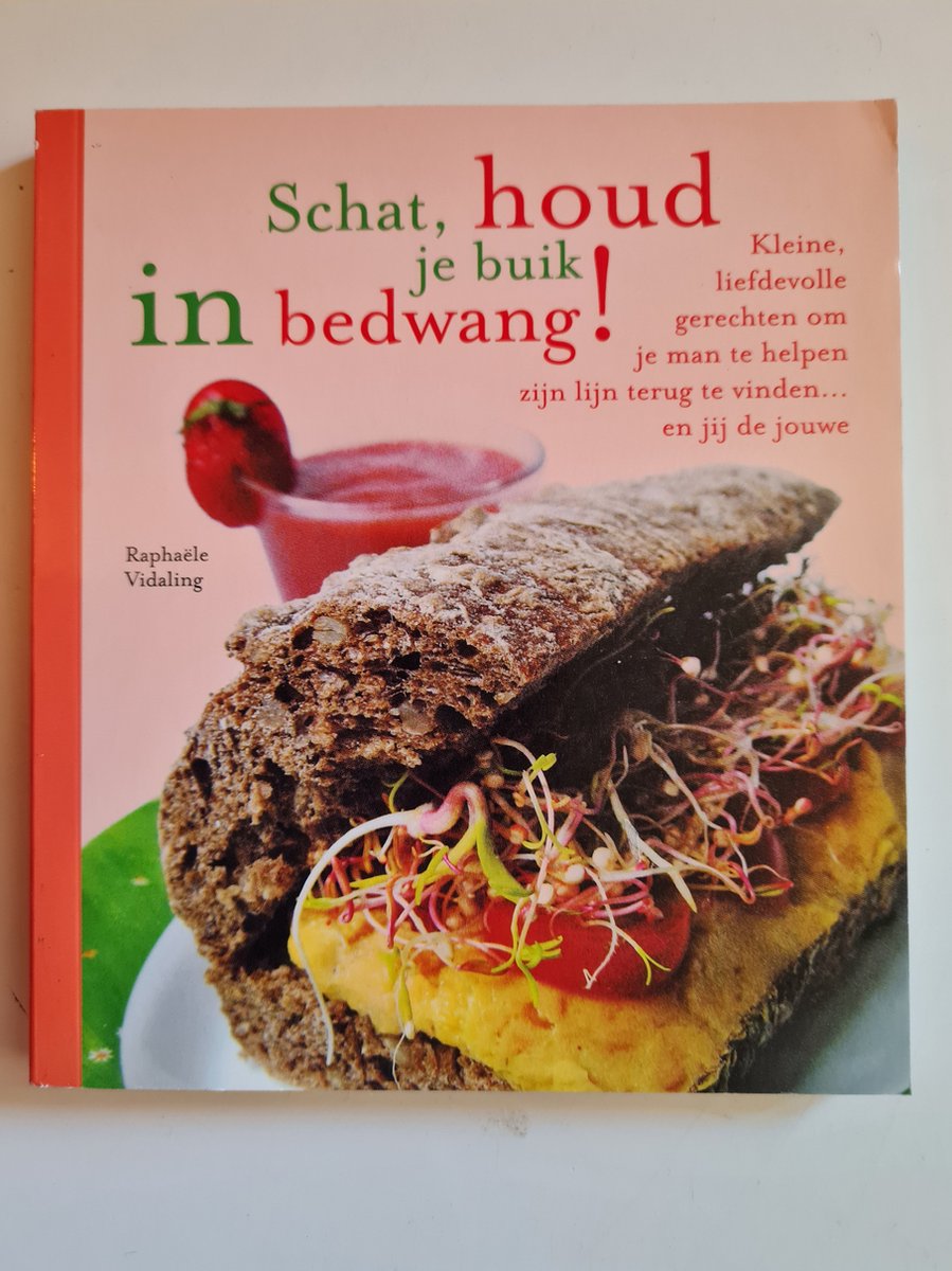 Schat , houd je buik in bedwang !