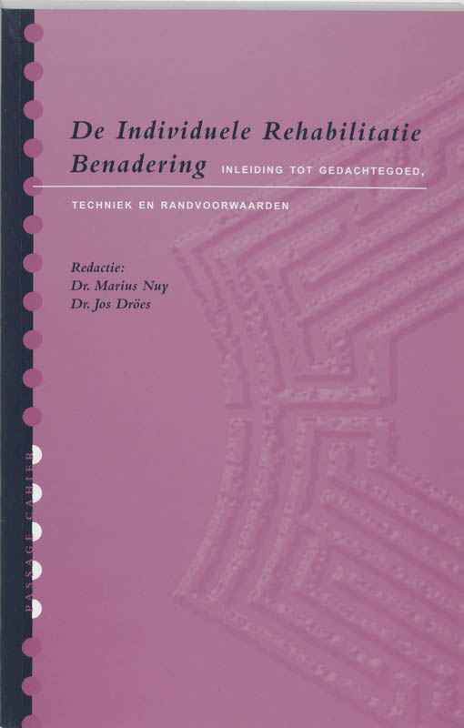 boekenbalie_9789066653566_cover De Individuele Rehabilitatie Benadering / Passage Cahier