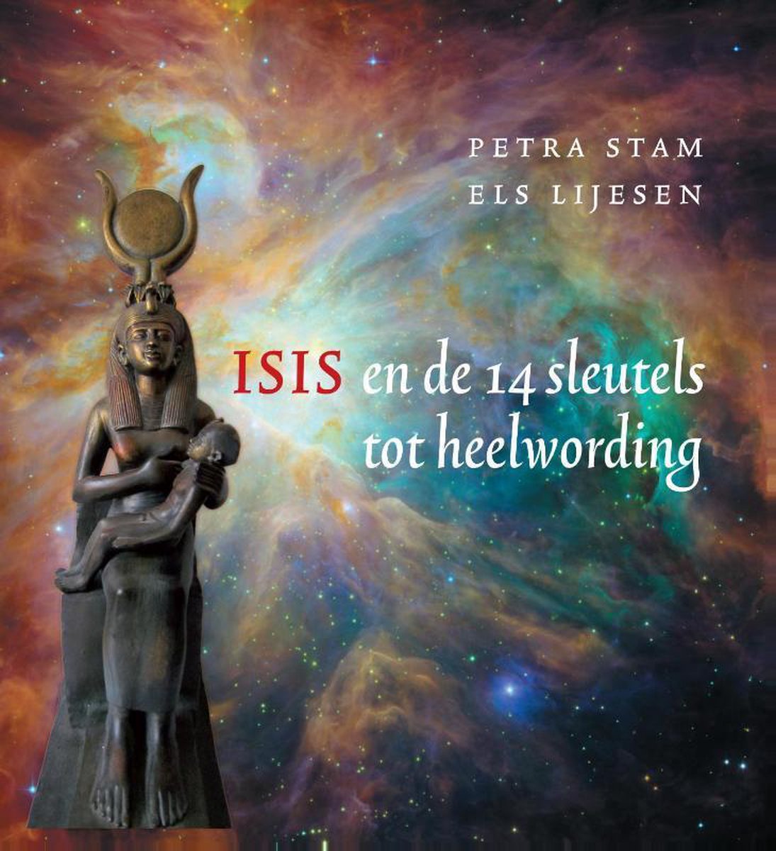 boekenbalie_9789491557118_cover Isis en de 14 sleutels tot heelwording