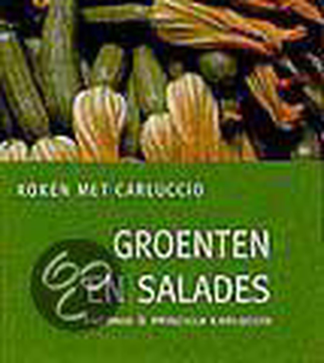 Groenten en salades / Koken met Carluccio