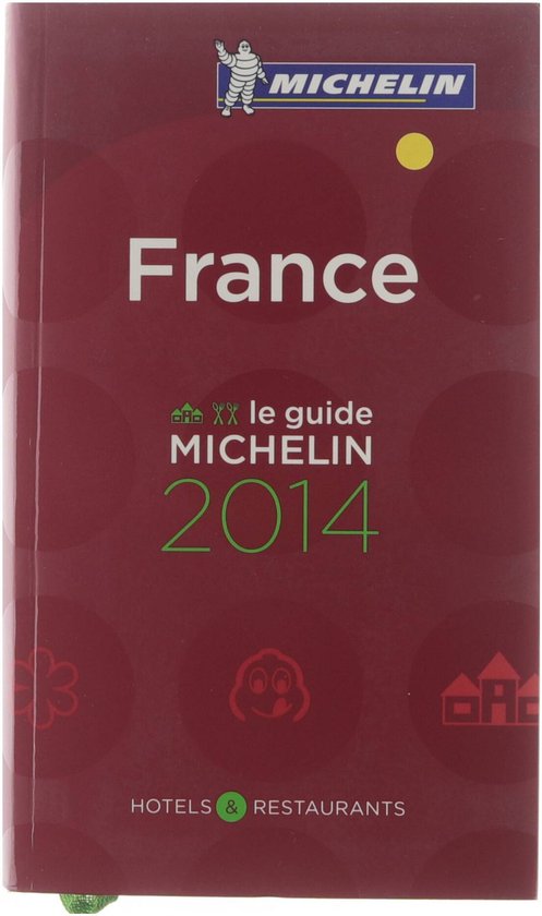 FRANCE ( 60001 ) - GUIDE MICHELIN GIDS - 2014 - HOTEL / REST . / GM Pays