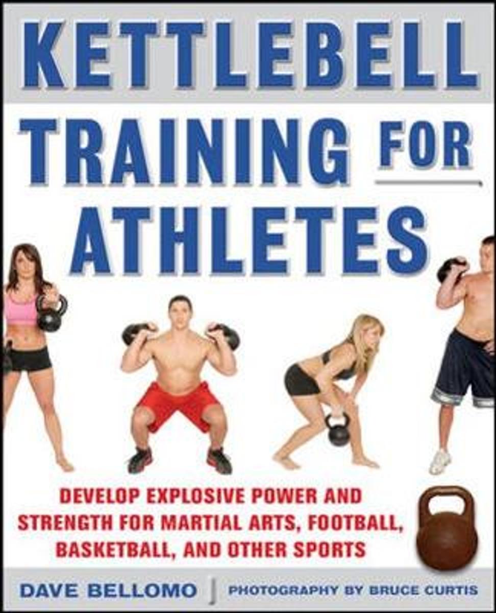 Kettlebell Training for Athletes