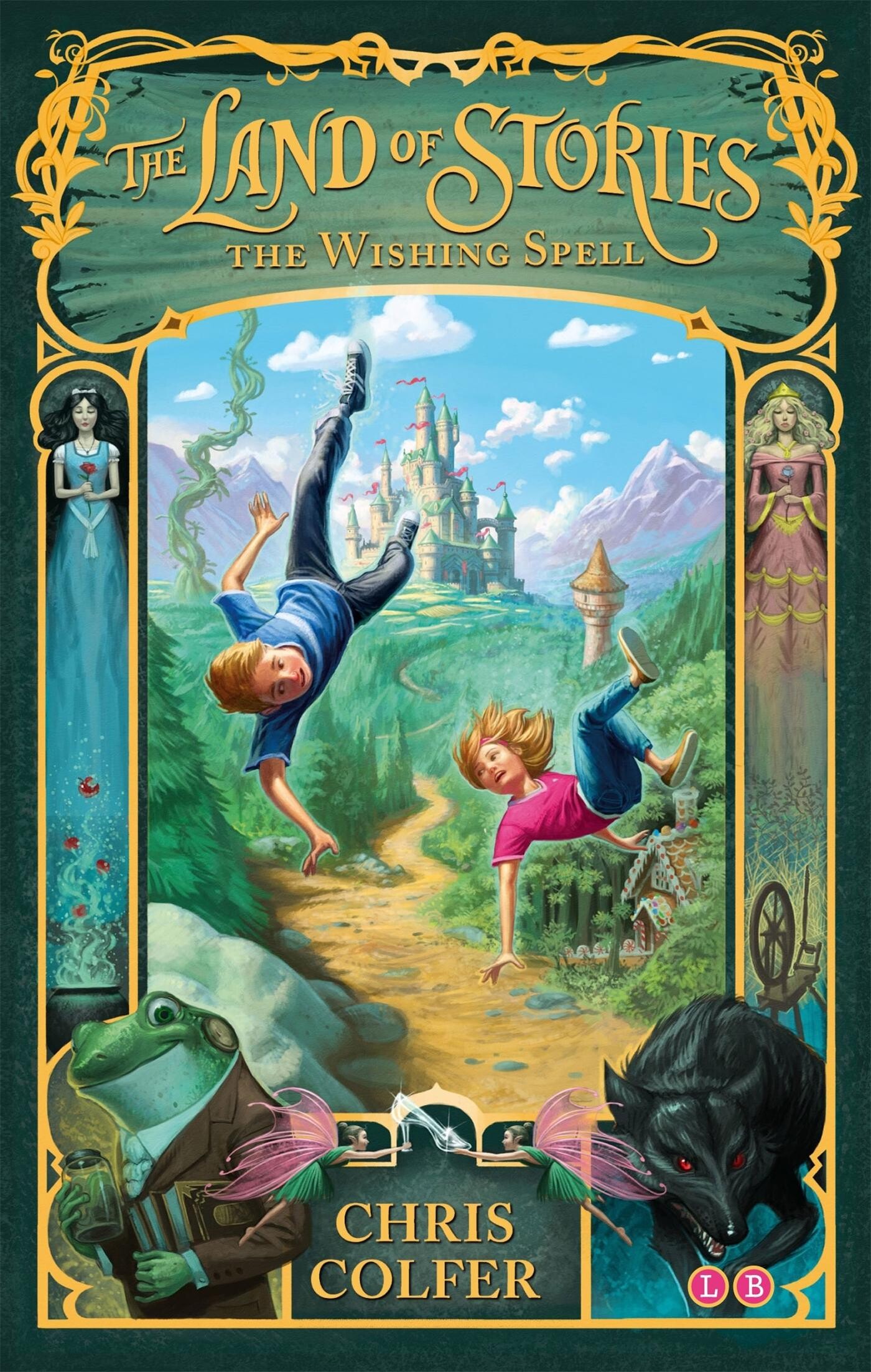 Chris Colfer The Land Of Stories, The Wishing Spell / The Land Of Stories